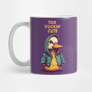 Too Duckin' Cute Duckie Mug